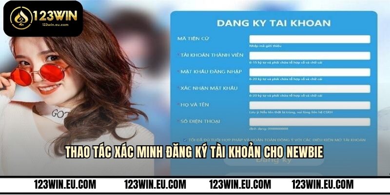 Thao tác xác minh đăng ký tài khoản cho newbie