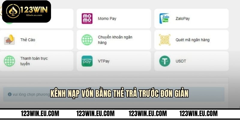 Kênh nạp vốn bằng thẻ trả trước đơn giản