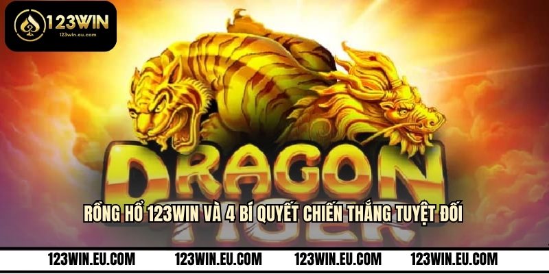 Rồng hổ 123WIN