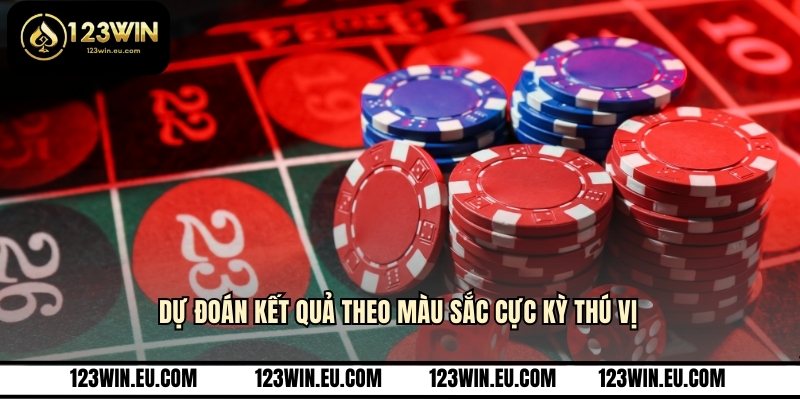 Dự đoán kết quả theo màu sắc cực kỳ thú vị