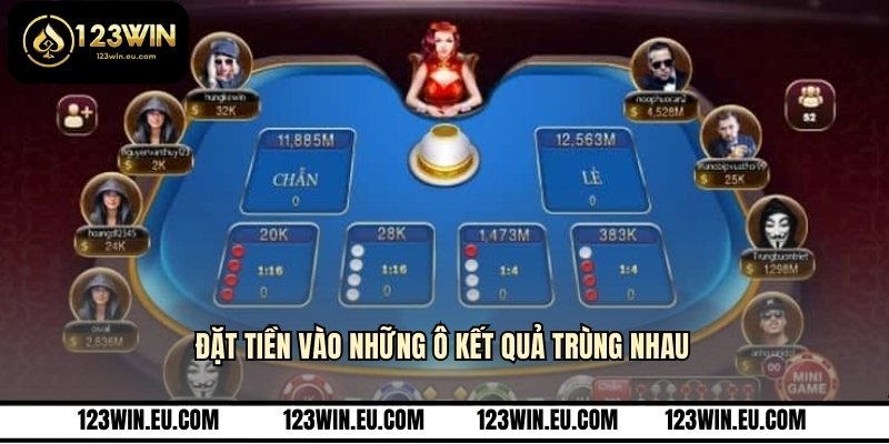 Đặt tiền vào những ô kết quả trùng nhau